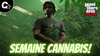 SEMAINE CANNABIS ! Promos & Bonus du 10 au 16 juillet 2025 sur GTA Online !!