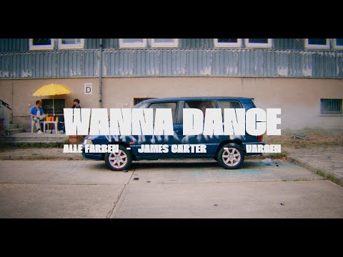 Alle Farben &amp; James Carter &amp; VARGEN – Wanna Dance (Official Music Video)