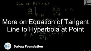 More on Equation of Tangent Line to Hyperbola at Point