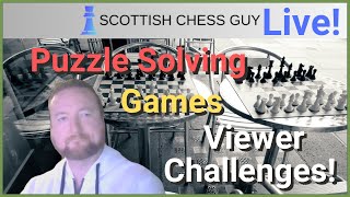 Scottish Chess Guy Live. Puzzles, games, chat!