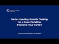 Genetic Testing and Family Implications