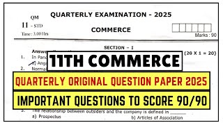 11th Commerce Quarterly Exam 2025 Original Question Paper | 11th Commerce Very Important Questions