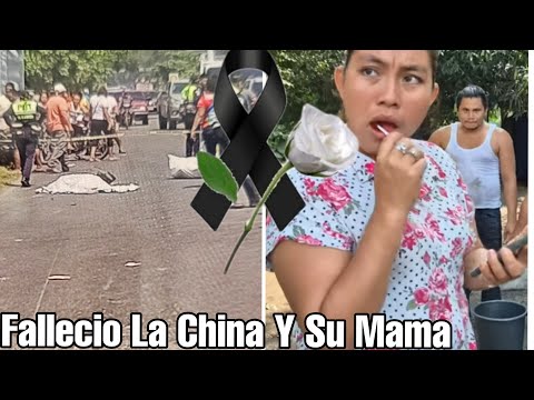 NOTICIAS De Ultima Hora China Y Su Mama F4ll3cieron En Un 4ccident3