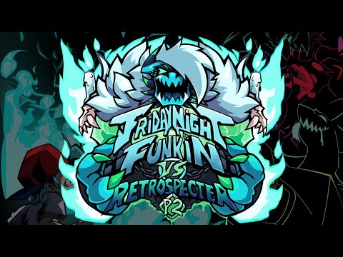 FNF VS. RETROSPECTER PART 2 - OFFICIAL REVEAL TRAILER (Friday Night Funkin' Mod)