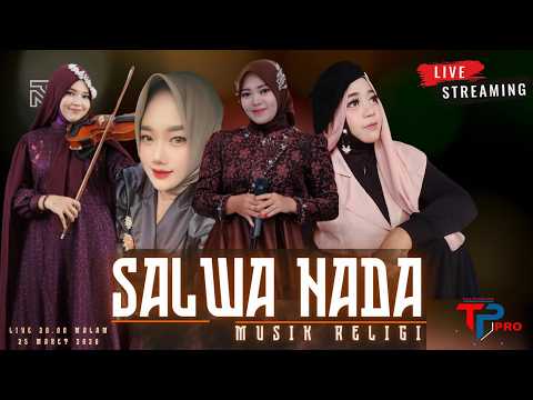 🔴 QASIDAH MODERN SALWA NADA  PIMP. MB SALWA BIOLA WA. 0882 3387 6323 - TP PRO SHOOTING