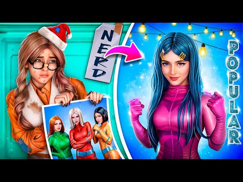 How to Become Totally Spies? From Nerd to Popular Transformation!