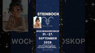 STEINBOCK 21-27 September 2026 Wochenhoroskope Astrologin Fadime Birel #astrologie #steinbock