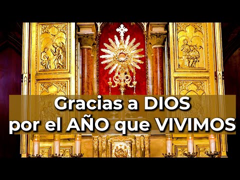 Oración para AGRADECER a DIOS por el AÑO VIVIDO - Amor, Paz y Protección | Alimento de Fe