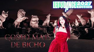 Gosto mais de bicho… - Ariah – LET’S DANCE 2027 EDITION 