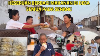 KELILING DESA BERBAGI MAKANAN, REAKSI SENANGNYA ORANG CHINA BIKIN TERHARU