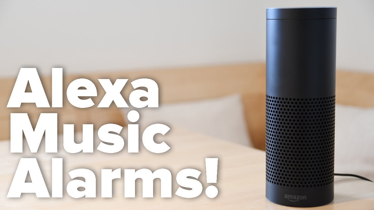 How to Wake Up to Music with Alexa! - TechJunkie