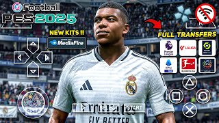 eFootball PES 2025 PPSSPP Android New Update Kits 24/25 Seasons & New Transfers Best HD Graphics