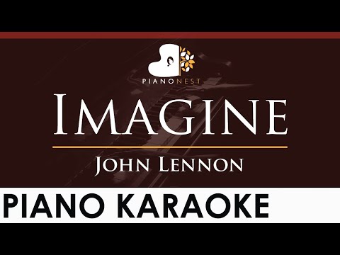 John Lennon – Imagine – HIGHER Key (Piano Karaoke Instrumental)