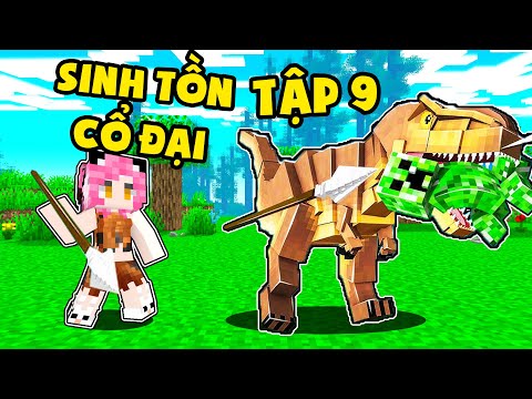 MỀU THỬ THÁCH 100 NGÀY SINH TỒN MINECRAFT CỔ ĐẠI TẬP 9*REDHOOD BẮT KHỦNG LONG TIỀN SỬ LÀM THÚ NUÔI