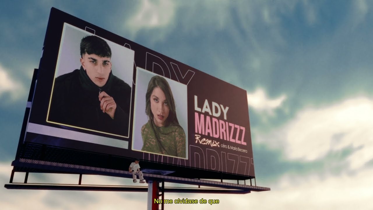 Lady MadrizZz Remix Céro, Maria Becerra