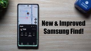The New & Improved Samsung Find! More Powerful Than Ever