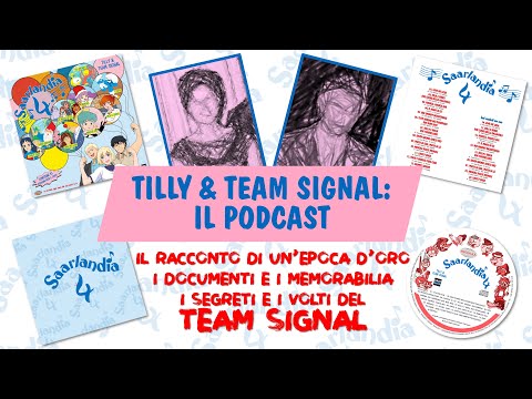 TILLY & TEAM SIGNAL - IL PODCAST🎵💽❤️💙💛😍 🗣🔊🎧📻