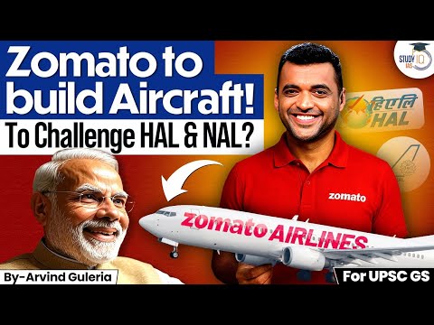 Zomato Enters Aerospace Industry | India’s Next Space Giant? | UPSC | StudyIQ IAS