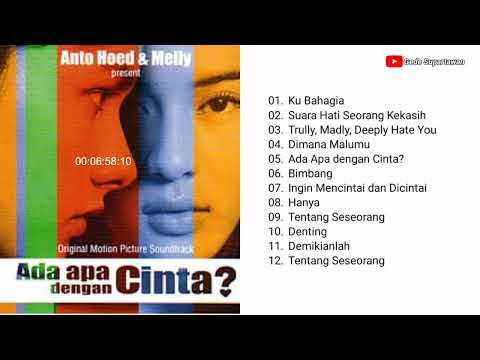 Full Album Melly Goeslaw - Ost Ada Apa Dengan Cinta