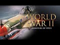 World War II Fighter Aircraft Characteristics