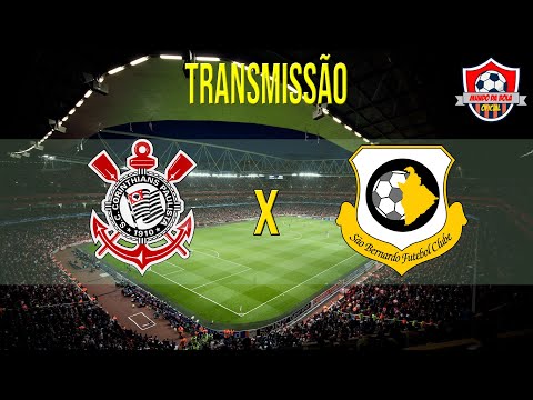 ASSISTIR CORINTHIANS X SÃO BERNARDO AO VIVO | CAMPEONATO PAULISTA 2025