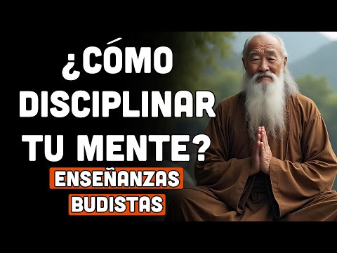 ¿CÓMO DISCIPLINAR TU MENTE? | BUDISMO | ENSEÑANZAS BUDISTAS | PODCAST BUDISTA