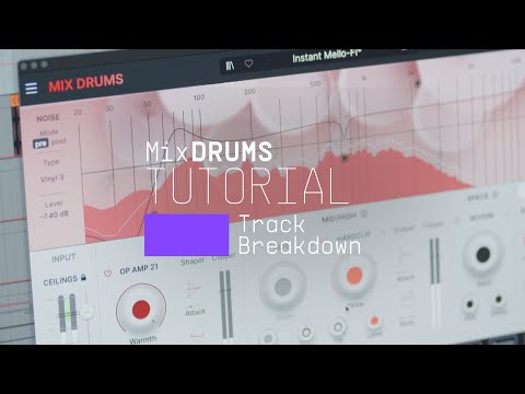 Track Breakdown | Mix DRUMS