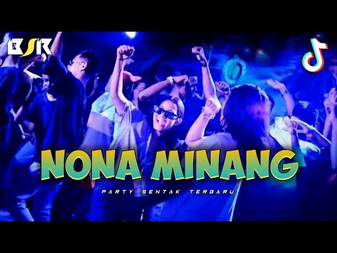PARTY NONA MINANG - BASS SENTAK -_Papa Adung_-  REMIX