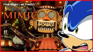 WILL SONIC'S FEAR CONSUME HIM?! Sonic Plays FNAF Secret Of The Mimic PART 2