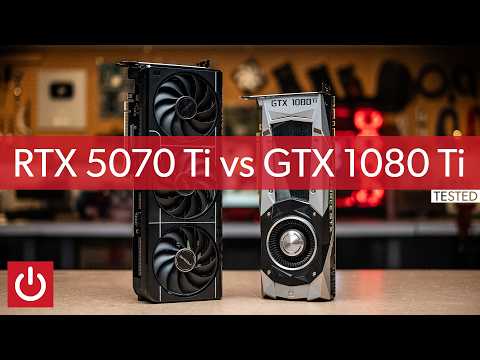 Then VS Now: RTX 5070 Ti vs GTX 1080 Ti