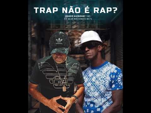 #shorts Daher do grupo Guindart,121 e ICI Blue do racionais fala se Trap não e Rap eo que entao.