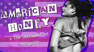 American Honey Doesn't See Color
