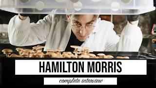 Psychedelics, Drugs, Vice News, and Journalistic Integrity | COMPLETE Interview with Hamilton Morris
