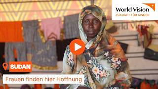 Sudan: Wie ein Frauenzentrum Hoffnung und neue Perspektiven schafft