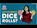 Understanding Dice Probabilities and Outcomes