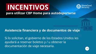Incentivos de autodeportarse con CBP Home App
