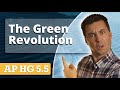Green Revolution and Its Impacts