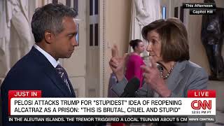Pelosi Rips Trump Administration on CNN Over Plan to Re-Open Alcatraz