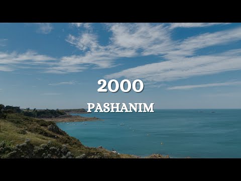 Pashanim - 2000 (Lyrics)