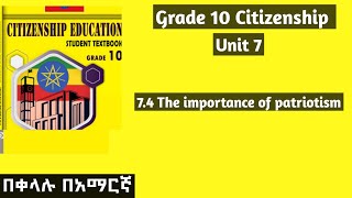 Grade 10 Citizenship Unit 7: 7.4 The Importance of patriotism #grade10 #unit7 #citizenship 