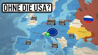 Kann Europa es alleine mit Russland aufnehmen?
