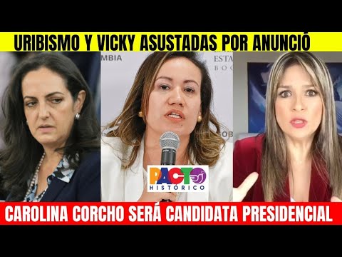 🚨CAROLINA CORCHO ANUNCIA CANDIDATURA PRESIDENCIAL.URIBISMO Y VICKY ASUSTADOS.MAGISTRAL DISCURS