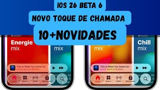 IOS 26 BETA 6! 10+ NOVIDADES! O MELHOR EM ANOS..