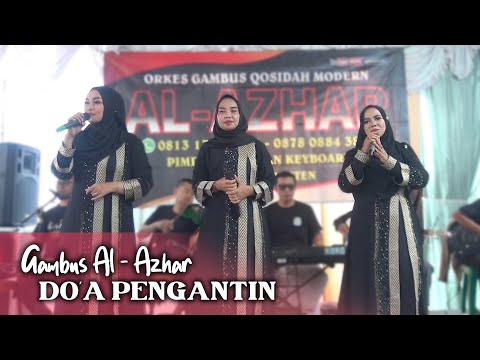 TERBARU DO'A PENGANTIN | ALL - ARTIS | GAMBUS AL - AZHAR COVER