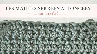 Mailles serrées allongées - tuto crochet pour débutants comment faire une maille serrée allongée 🧶 