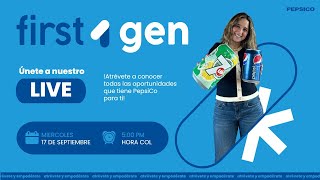 LIVE PEPSICO FIRST GEN COLOMBIA 2025 - 2a RONDA