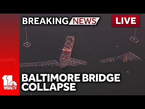 LIVE COVERAGE: Baltimore bridge collapses