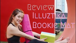 Review : Illuztika The rookie mat แมทสวยใสราคาเบาๆ #YogawithBeau