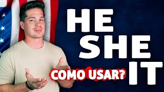🔴 COMO USAR O HE SHE IT, NA PRÁTICA?