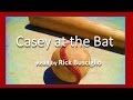 Exploring the Themes of Casey at the Bat